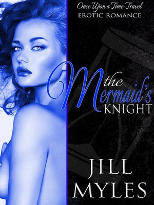 cover image of The Mermaid's Knight (Once Upon a Time-Travel)